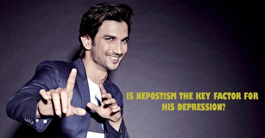 Nepotism - Sushant Singh Rajput