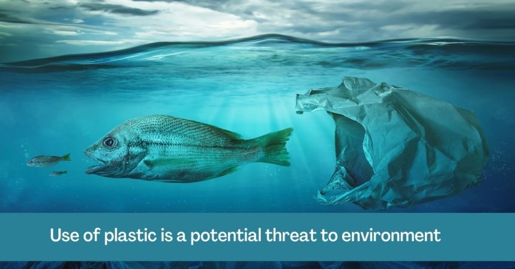 Plastic a potential environmental threat