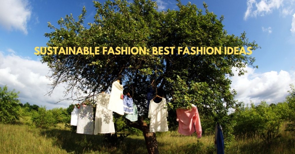 sustainable fashion