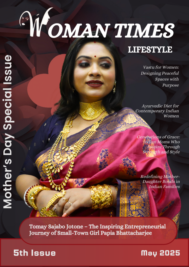 WomanTimes Lifestyle Magazine (Mother's Day Special) May 2025 5th Issue