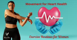 Movement for Heart Health